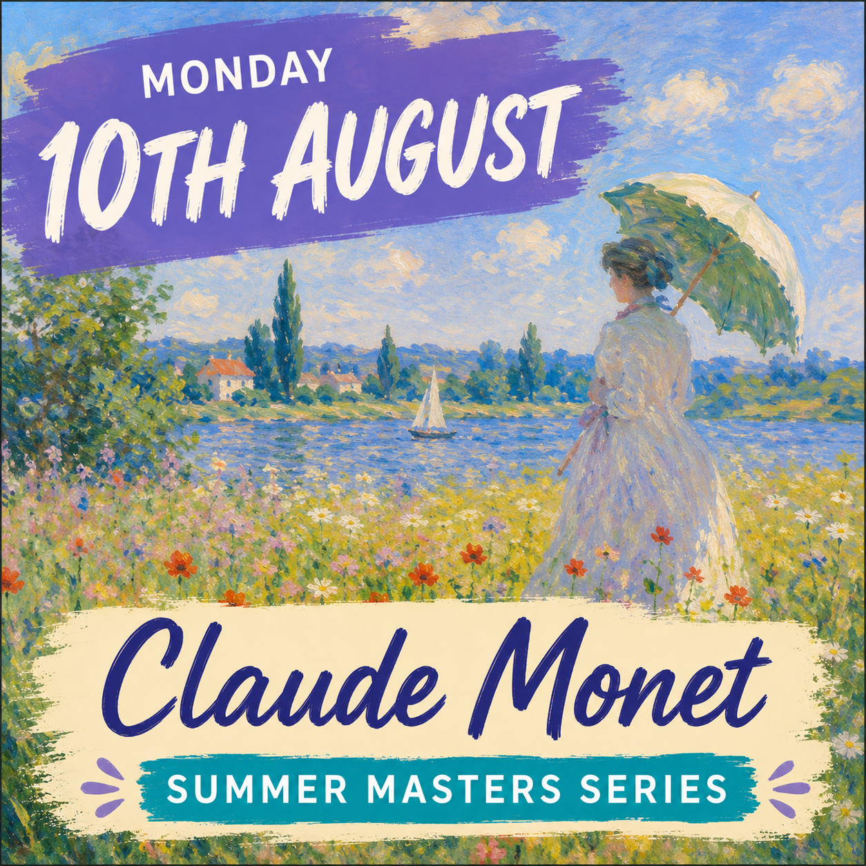 Session 3 - 10th August - Claude Monet