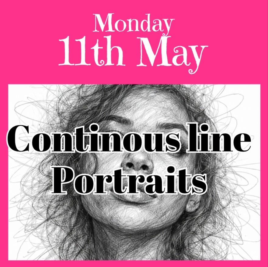 3. Monday 11th May - Continuous Line Portraits